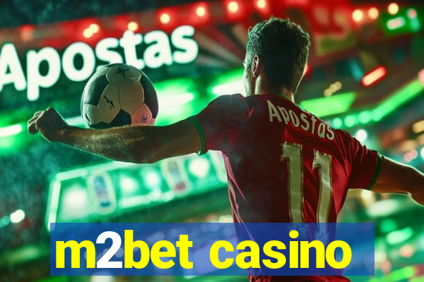 m2bet casino